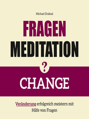 cover image of Fragenmeditation – CHANGE